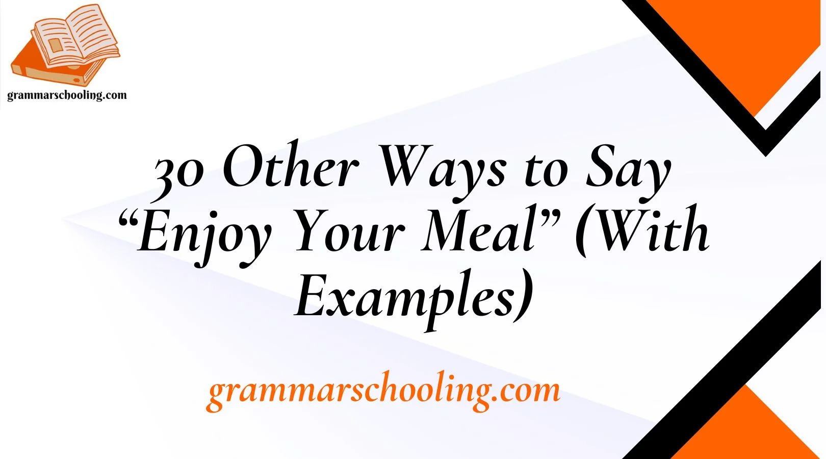 Other Ways to Say “Enjoy Your Meal”
