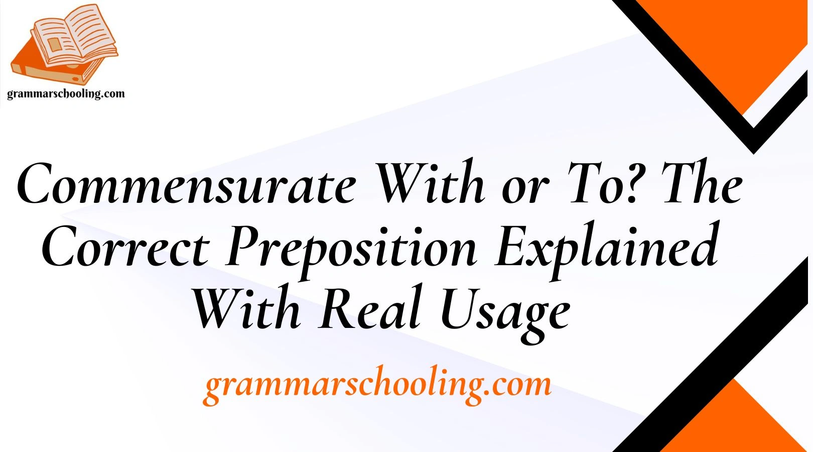 Commensurate With or To? The Correct Preposition Explained With Real Usage