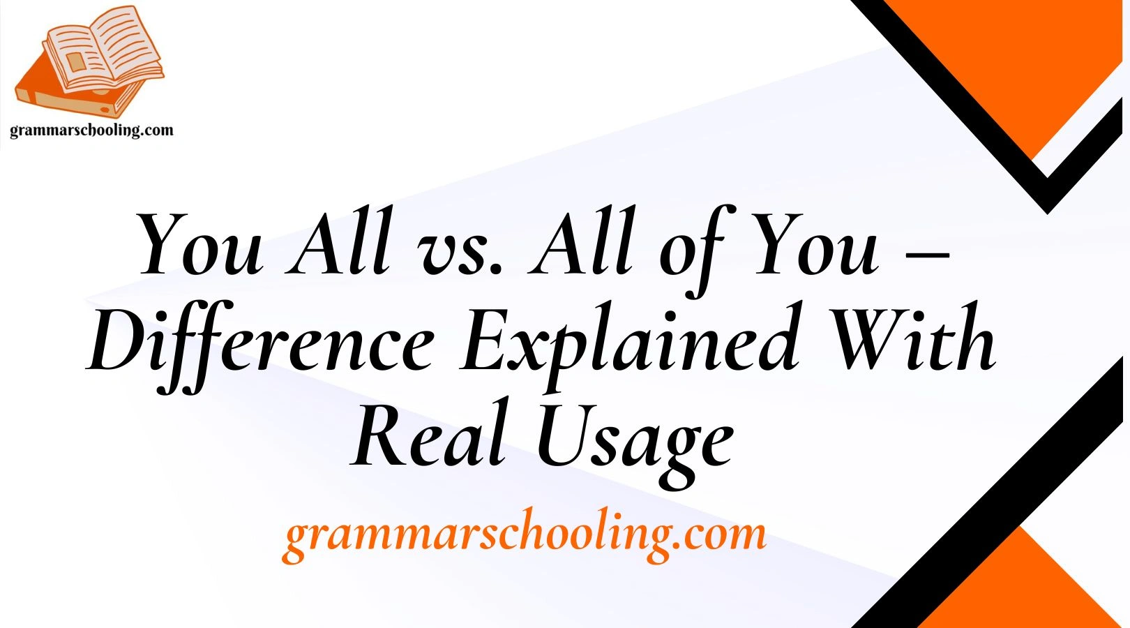 You All vs. All of You – Difference Explained With Real Usage