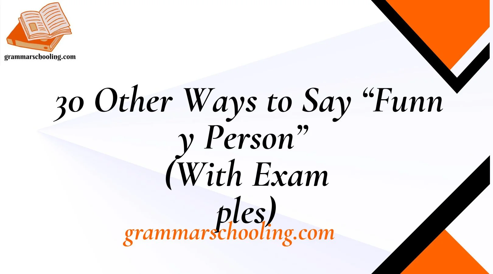 Other Ways to Say “Funny Person”