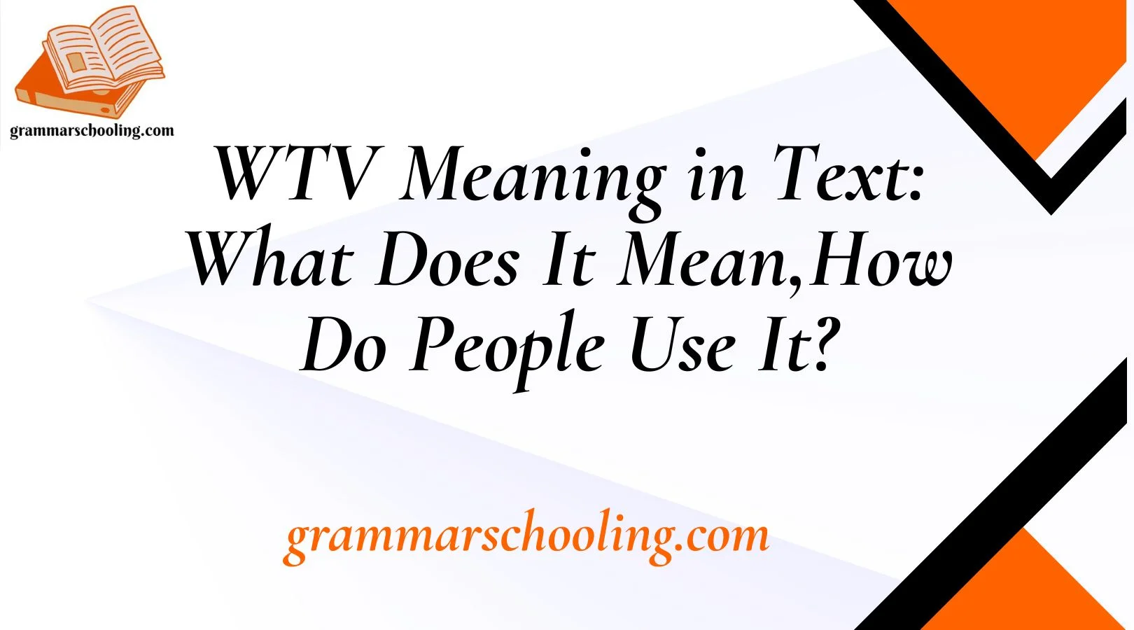 WTV Meaning in Text: What Does It Mean,How Do People Use It?