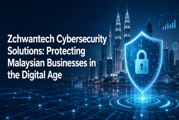 Zchwantech Cybersecurity Solutions